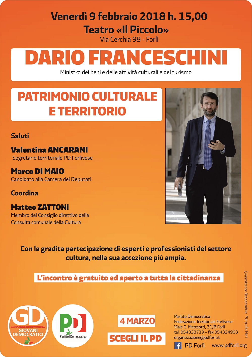 Patrimonio culturale e territorio: dialogo con Dario Franceschini @ Teatro Il Piccolo, Forlì | Forlì | Emilia-Romagna | Italia