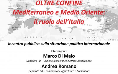 OLTRE CONFINE – Mediterraneo e Medio Oriente: il ruolo dell’Italia